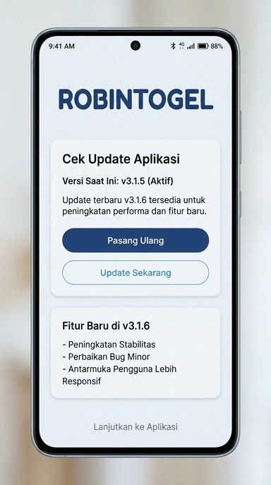 Riwayat Versi Aplikasi robintogel Terbaru untuk Android